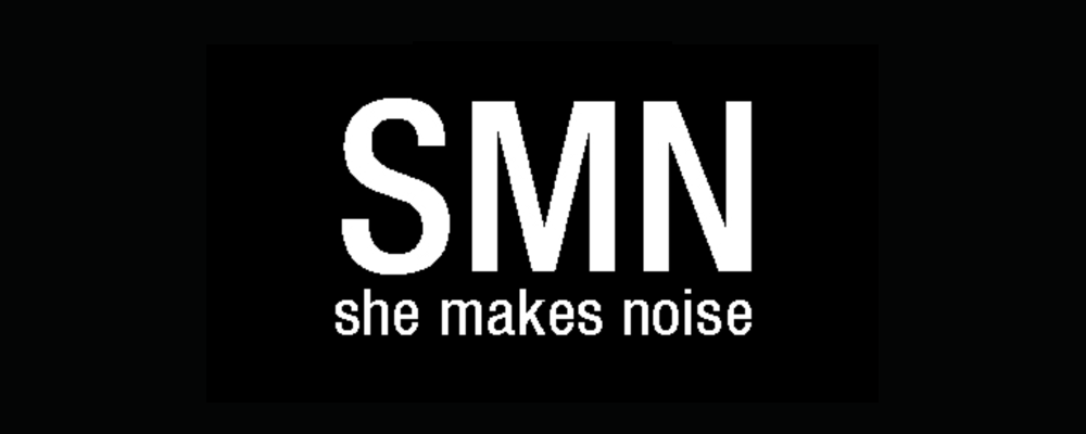 She Makes Noise
