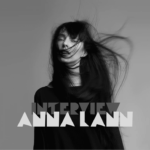 Anna Lann Interview