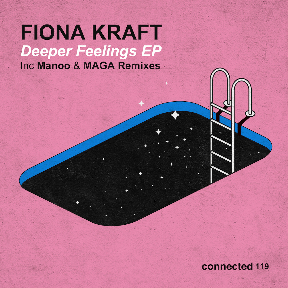 La lyonnaise Fiona Kraft delivre un EP aux sonorités personnelles Deeper Feelings sur connected