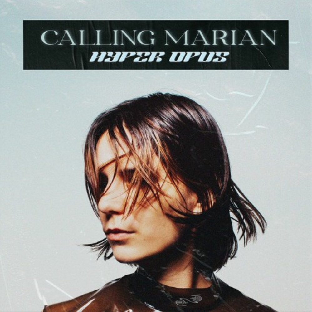 Calling Marian productrice parisienne sort Hyper Opus son premier album de 11 titres sur le label de CVNT Records