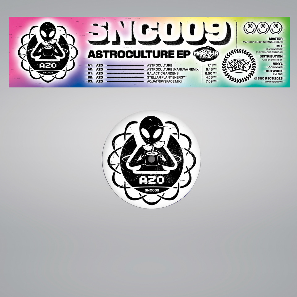 Azo Astroculture EP via SNC Recs