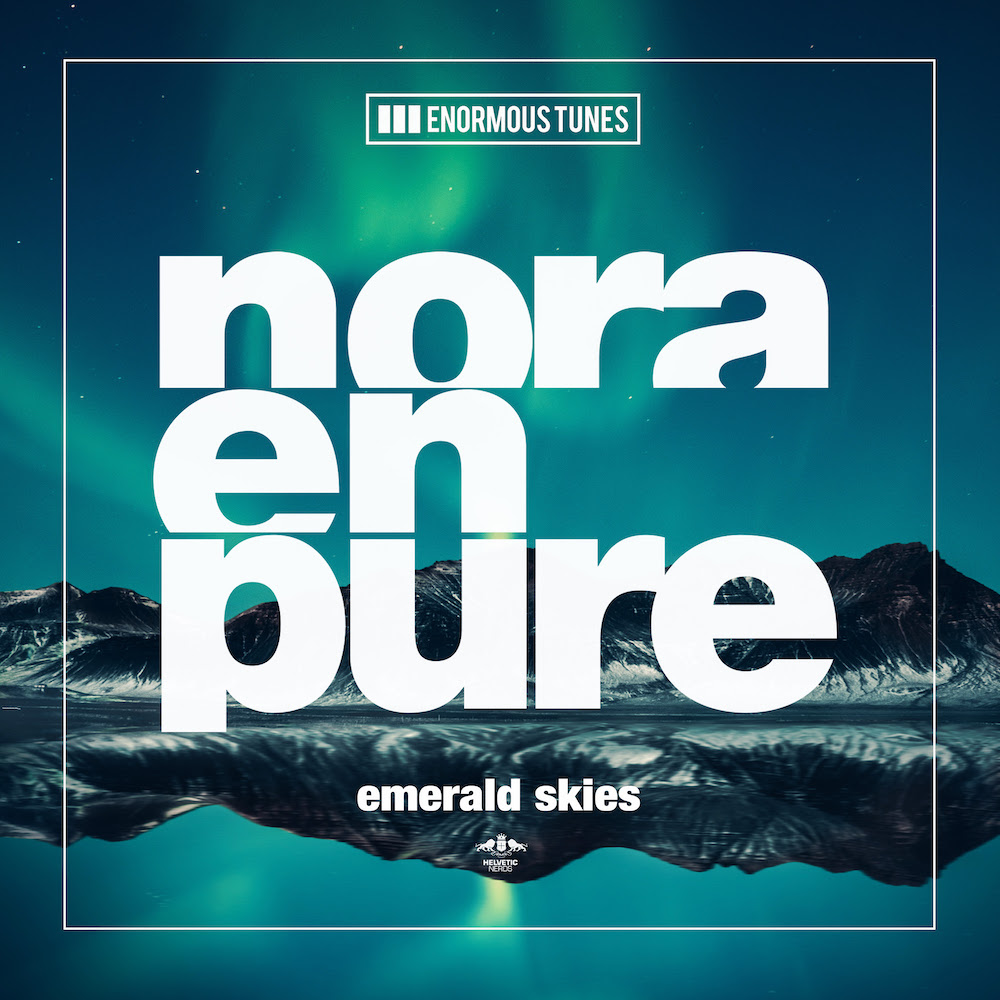 Nora En Pure Emerald Skies via Enormouse Tunes