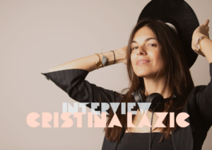 Lire la suite à propos de l’article Discussion avec Cristina Lazic : Maman DJ engagée dans « La Zic »
