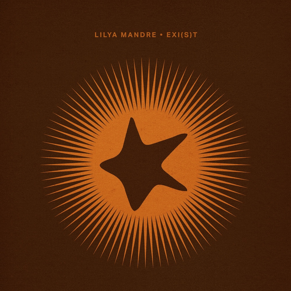Lilya mandre sort EP Exi(s)t via Crosstown Rebels with Francis Mercier Remix