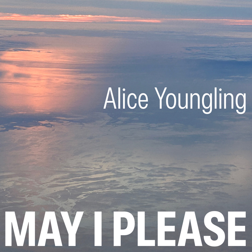 Alice Youngling May I please via Non Merci Music on 25th september 2026